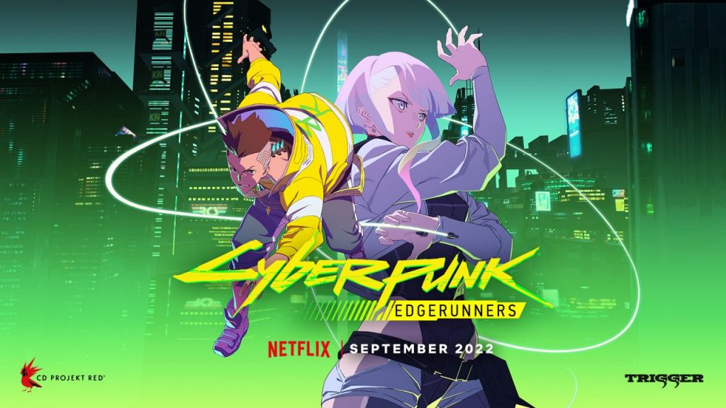 Cyberpunk Edgerunners is the new anime series currently on Netflix.