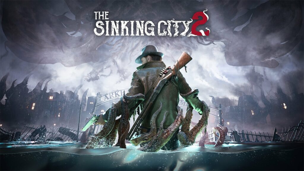 The Sinking City 2 Unveiled Embracing Horror In Lovecraftian Sequel